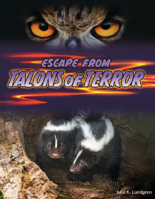 Escape from Talons of Terror by Lundgren, Julie K.