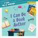 I Can Be a Book Author by Meeg Pincus