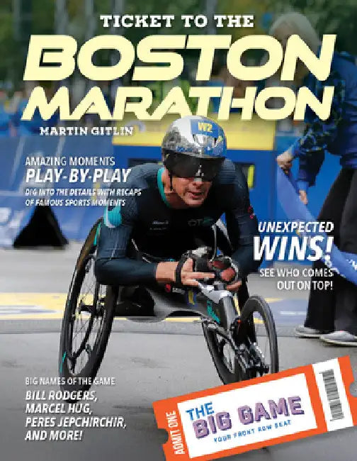 Ticket to the Boston Marathon by Gitlin, Martin