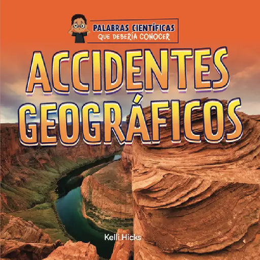 Accidentes Geográficos by Kelli Hicks
