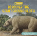 Discover the Giant Ground Sloth by Josh Gregory