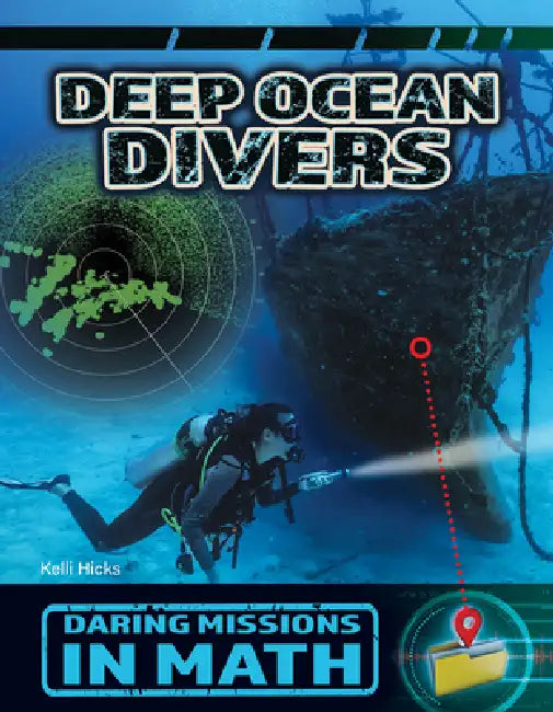 Deep Ocean Divers by Kelli Hicks