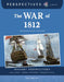 The War of 1812: Independence Secured by Amy Zee, Melissa Crawford