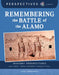 Remembering the Battle of the Alamo by Peggy Caravantes, Melissa Crawford
