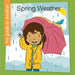 Spring Weather by Jenna Lee Gleisner