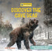 Discover the Cave Bear by Josh Gregory