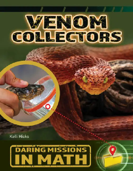 Venom Collectors by Kelli Hicks