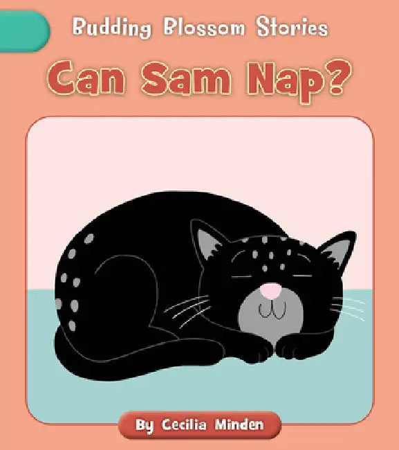 Can Sam Nap? by Cecilia Minden, Becky Down