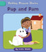 Pup and Pam by Cecilia Minden, Becky Down