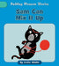 Sam Can Mix It Up by Cecilia Minden, Becky Down