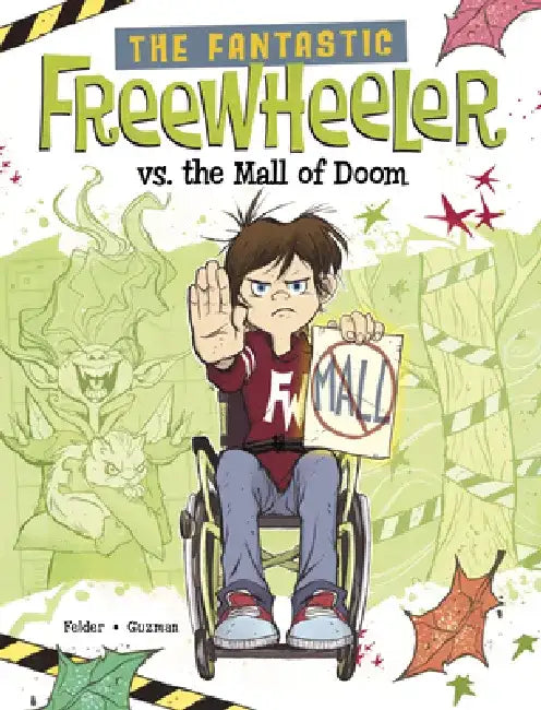 The Fantastic Freewheeler vs. the Mall of Doom: A Graphic Novel by Yury Guzman