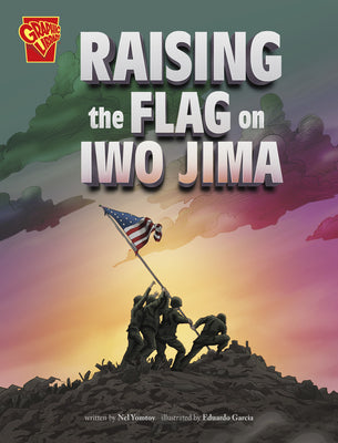 Raising the Flag on Iwo Jima by Nel Yomtov