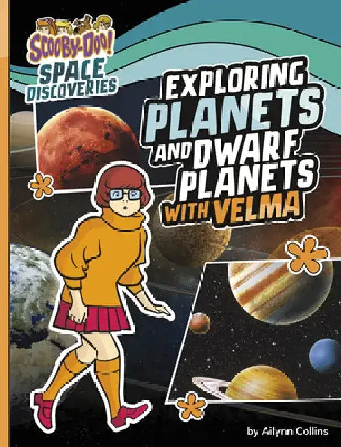 Exploring Planets and Dwarf Planets with Velma by Ailynn Collins