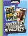 Football's Biggest Rivalries by Matt Doeden