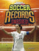 Soccer Records Smashed! by Brendan Flynn