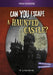 Can You Escape a Haunted Castle?: An Interactive Paranormal Adventure by Ailynn Collins