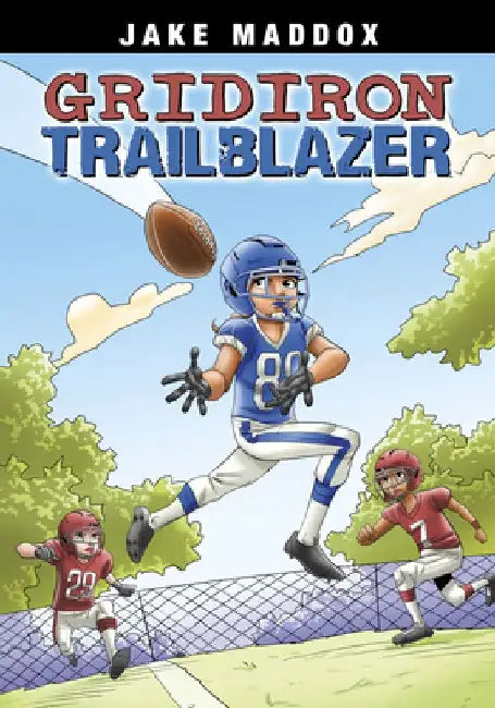 Gridiron Trailblazer by Jake Maddox