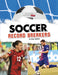 Soccer Record Breakers by Nick Hunter