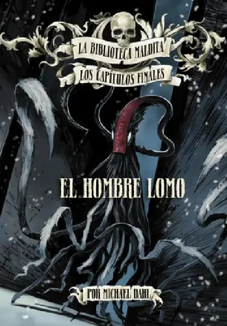 El Hombre Lomo by Michael Dahl