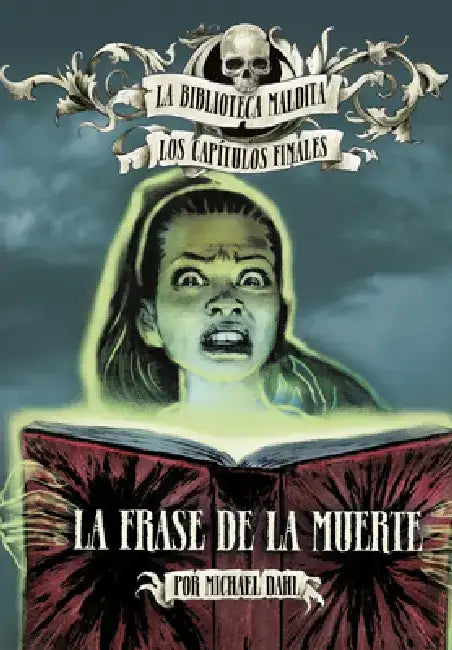 La Frase de la Muerte by Michael Dahl