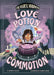 Love Potion Commotion by Kristen Aguilar, George Ermos