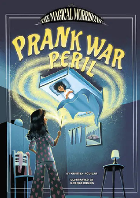 Prank War Peril by Kristen Aguilar, George Ermos