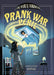 Prank War Peril by Kristen Aguilar, George Ermos