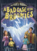 A Bad Case of the Broomies by Kristen Aguilar, George Ermos