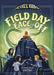 Field Day Face-Off by Kristen Aguilar, George Ermos