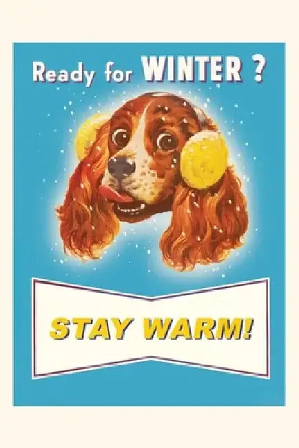 Vintage Journal Ready for Winter? Stay Warm Dog by Found Image Press