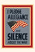 Vintage Journal Allegianc and Silence War Poster by Found Image Press