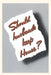 Vintage Journal Should Husbands Keep House? by Found Image Press