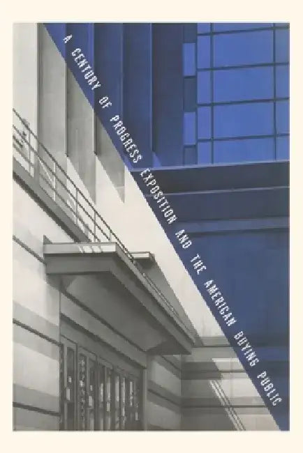 Vintage Journal Century of Progress Exhibition Poster by Found Image Press