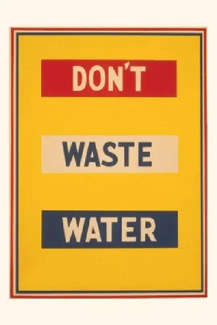 Vintage Journal Don't Waste Water by Found Image Press