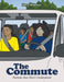 The Commute: Parents Just Don't Understand by Barry Whitmyer