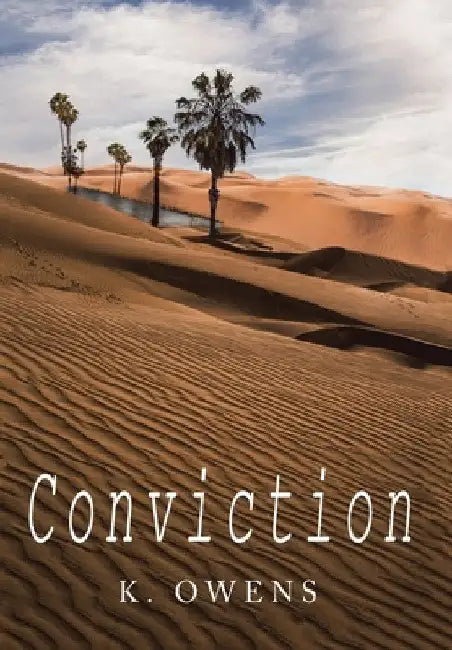 Conviction by K. Owens