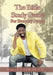The Bible Study Guide for Everyday People by III Grant D. D.