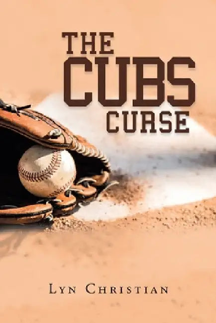 The Cubs Curse by Lyn Christian