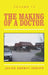 The Making of a Doctor by Julius Adebiyi Sodipo