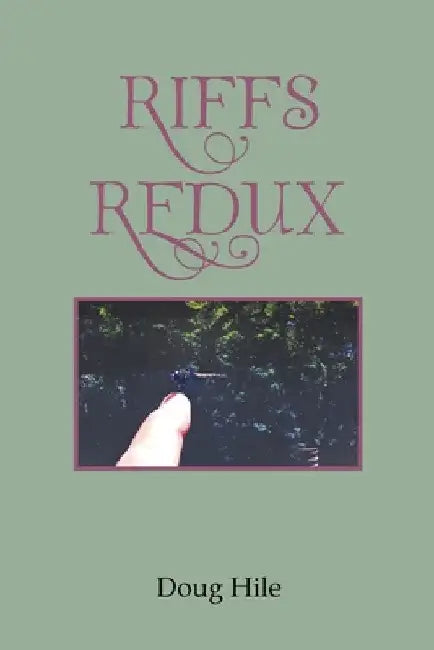 Riffs Redux by Doug Hile