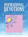 Inspirational Devotions: Tools for Everyday Devotions by Marsha Wagner