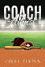 Coach Atheist by Jason Tarter
