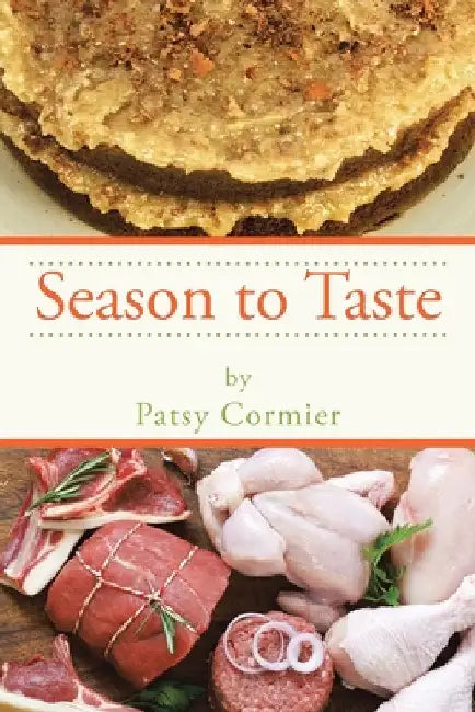 Season to Taste by Patsy Cormier