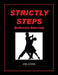 Strictly Steps: Ballroom Dancing by Joe Sidor