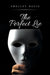 The Perfect Lie by Shelley Davis
