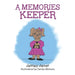 A Memories Keeper by Jessiey James