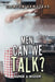 Men, Can We Talk?: Humor & Wisdom by Clinton Armstead