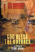 God Bless the Outback by Terry Keane, Leigh Fabian