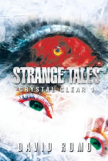 Strange Tales by David Romo