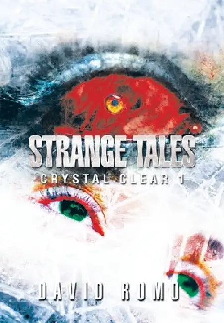 Strange Tales by David Romo